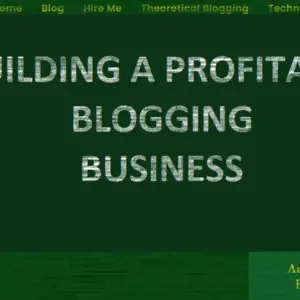 Read more about the article HOW TO START BLOGGING AND BUILD A PROFITABLE BLOGGING BUSINESS IN 2024 AND BEYOND.
