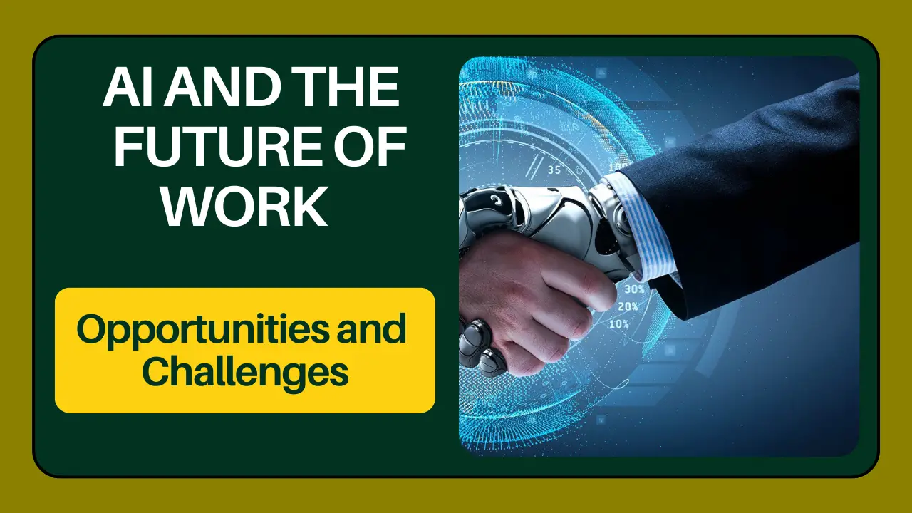 You are currently viewing AI and the Future of Work: Opportunities and Challenges