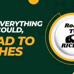 Read more about the article BUY EVERYTHING YOU COULD, ROAD TO RICHES — (Blogtostay)