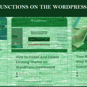 Read more about the article EXPLANATION OF SOME OF THE MAIN MENU FUNCTIONS ON THE WORDPRESS DASHBOARD