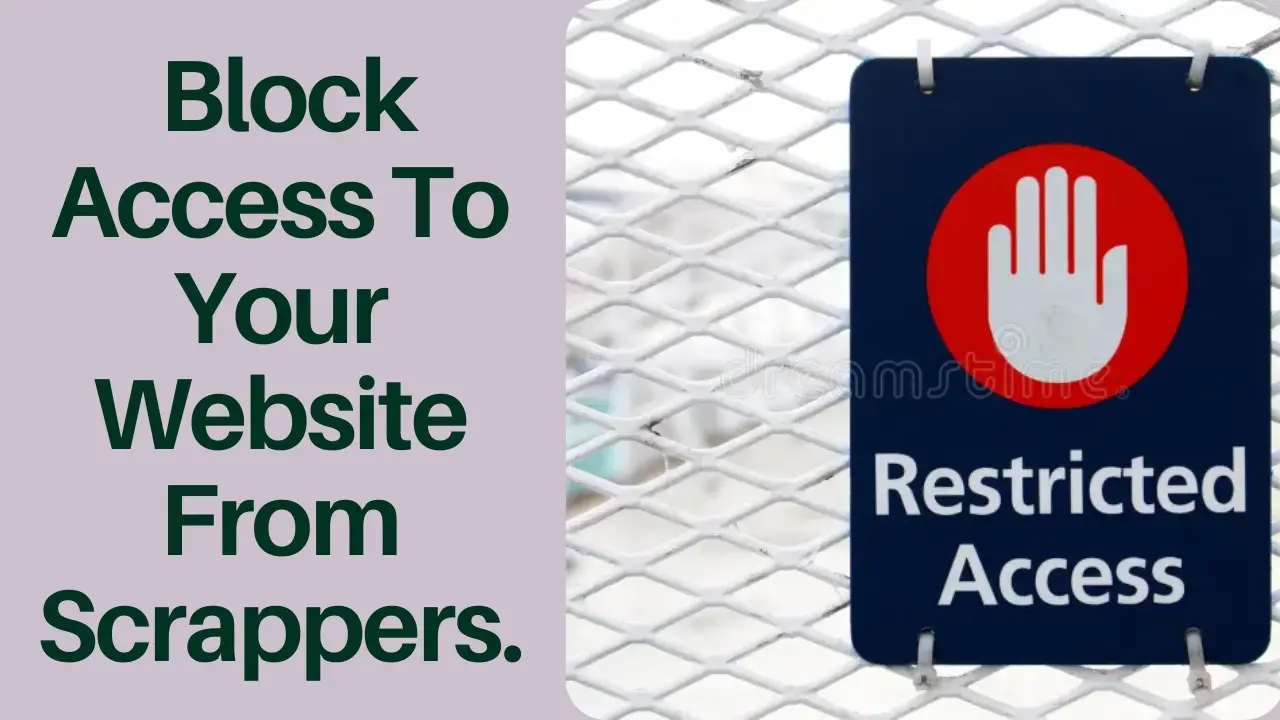 block access to content scrappers