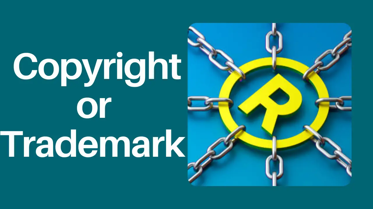 Copyright or Trademark